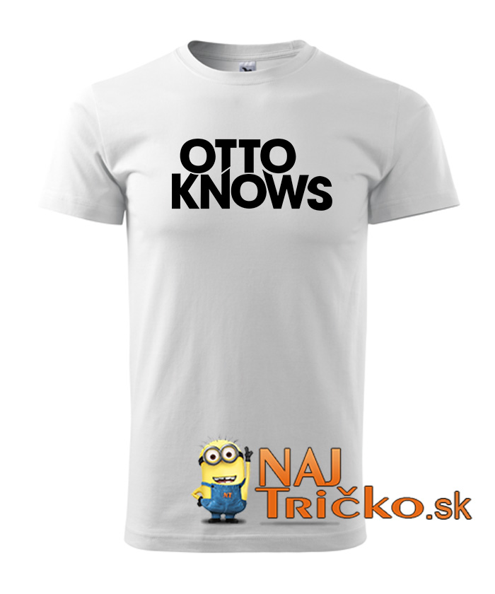 Otto Knows tričko