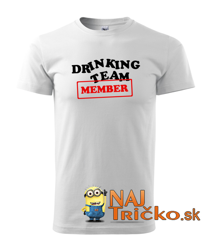 Drinking team member tričko – náhľad 2