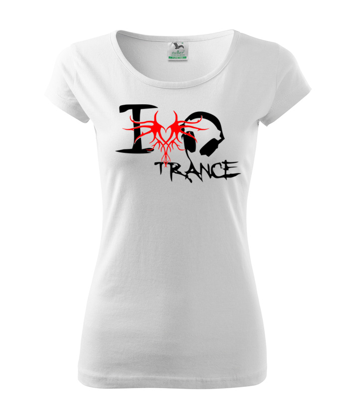 Dámske tričko I love trance style – náhľad 2