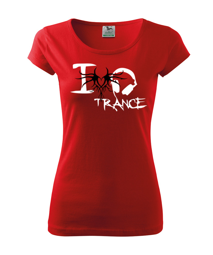 Dámske tričko I love trance style – náhľad 3