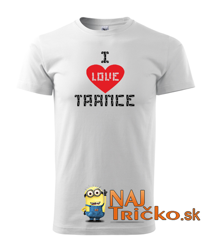 I Love Trance pánske tričko – náhľad 10