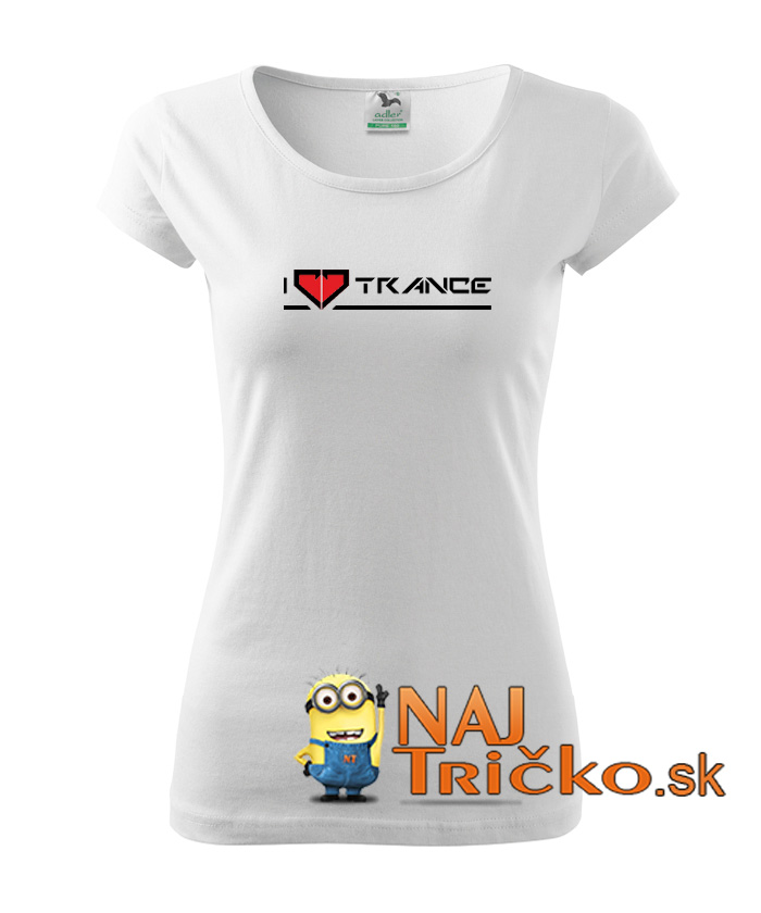 Dámske tričko I Love Trance – náhľad 17