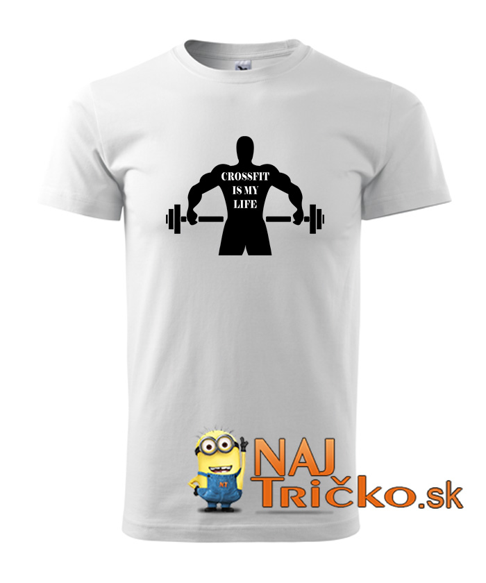 Crossfit is my life pánske tričko