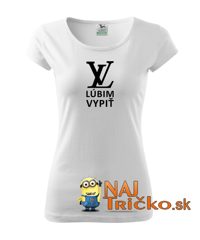 Lúbim vypiť dámske tričko