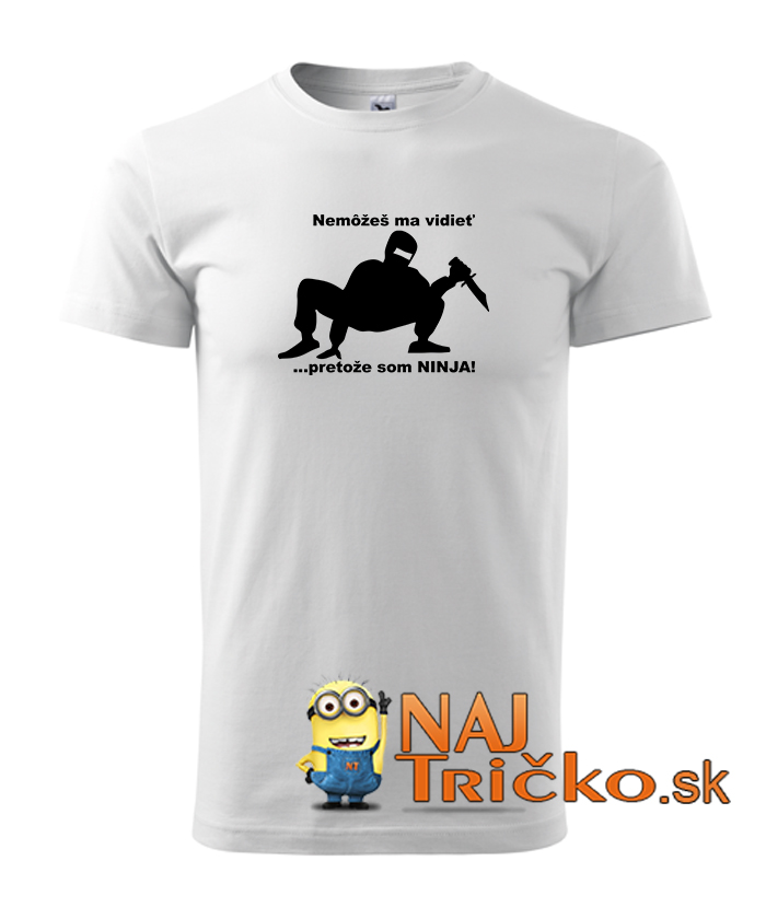 Nemôžeš ma vidieť pánske tričko